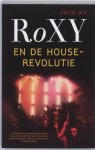 Job de Wit, J. De Wit - Roxy En De Houserevolutie