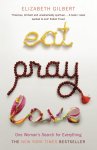 Elizabeth Gilbert - Eat, Pray, Love