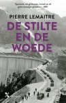 Pierre Lemaitre - (1) De Stilte En De Woede