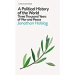 Jonathan Holslag - Political History of the World