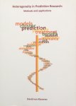 Klaveren, David van - Heterogeneity in prediction research; methods and applications [proefschrift] [Heterogeniteit in predictie‐onderzoek: methoden en toepassingen]