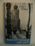 Stilma, Lize - Kent U Friesland ook zo?,