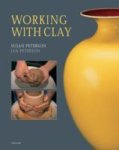 Susan Peterson 160371 - Working with clay (3rd.ed)
