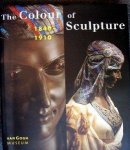 Bluhm, A. - The colour of sculpture 1840-1910