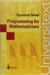 Raymond Seroul - Programming for Mathematicians