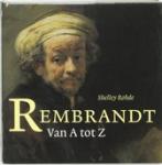 Rohde, S. - Rembrandt - Van A tot Z