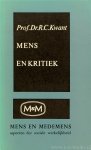 KWANT, R.C. - Mens en kritiek. Een analyse van de functie van de kritiek in het menselijk bestaan.
