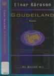 Karason  Vertaald uit het IJslands door Paul Vermeyden - Goudeiland