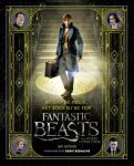 Ian Nathan - Beleef de magie: Het boek bij de film Fantastic Beasts and Where to Find Them