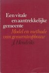 Julie Hendriks - Vitale en aantrekkelijke gemeente