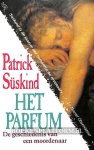 Suskind, Patrick - Het Parfum