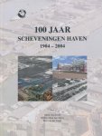 H. Grootveld - 100 jaar Scheveningen Haven