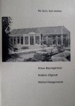 Klaus Baumgärtner; Robine Clignett; Michel Hoogervorst; Gerrit Willems; Mensje van Keulen - De tuin, het atelier : Klaus Baumgärtner, Robine Clignett, Michel Hoogervorst Klaus Baumgärtner; Robine Clignett; Michel Hoogervorst; Gerrit Willems; Mensje van Keulen - De tuin, het atelier : Klaus Baumgärtner, Robine Clignett, Michel Hoogervorst