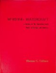Gillmer, Thomas C. - Working Watercraft A Survey of the surviving Local Boats of Europe and America