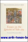 E. Willingham (ed.); - Essays on the Lancelot of Yale 229,