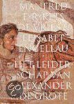 Manfred F.R. Kets de Vries, E. Engellau - Leiderschap Van Alexander De Grote
