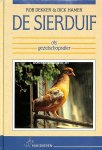 Dekker, Rob - Hamer Dick - De sierduif