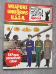 Fred Stevens, Ian V.Hogg And John Batchalor - Purnell's history of the World Wars Special, Weapons And uniforms of the U.S.S.R
