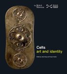 Julia Farley - Celts: Art and Identity