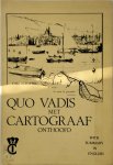  - Quo vadis met cartograaf onthooft