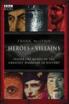 Frank Mclynn - Heroes & Villains