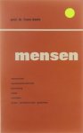 Frans Daels - Mensen - Mensenleven. Mensenverbondenheid. Beschaving.  Ziekte. Overlijden. Leuzen,spreekwoorden,gedachten.