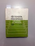 Toyota: - Werkstatthandbuch für Fahrwerk und Karosserie. Land Cruiser / Land Cruiser Prado. Serie RZJ90, 95 Serie VZJ90, 95 Serie KZJ90, 95 Serie LJ90, 95 April, 1996
