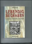 Koch, Tankred - Lebendig begraben. Geschichte und Geschichten vom Scheintod