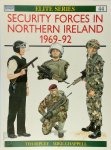 Tim Ripley 81832 - Security Forces in Northern Ireland 1969–92