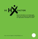 Hans Van der Heijden; Ronald Meijers - De Hx Factor
