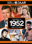 Mijn eerste 18 jaar België - Geboren in 1952 1952 tot 1970
