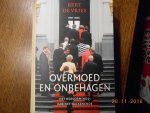 Bert de Vries - Overmoed en onbehagen / het hervormingskabinet- Balkenende II