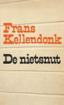 Kellendonk, Frans - De nietsnut