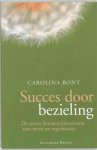 Carolina Bont - Succes door bezieling Carolina Bont - Succes door bezieling