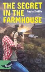Paula Smith - The secret in the farmhouse