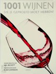 Neil Becket - 1001 wijnen die je geproefd moet hebben!