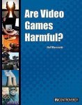 Hal Marcovitz - Are Video Games Harmful?