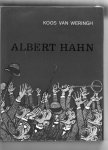 Weringh, Koos van - Albert Hahn, Tekenen om te ontmaskeren.
