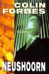 Forbes, Colin - Neushoorn Forbes, Colin - Neushoorn