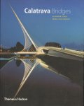Tzonis, Alexander & Rebecca Caso Donadei - Calatrava (Bridges), 272 pag. softcover, gave staat