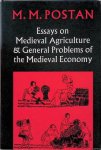 Postan, M.M. - Essays on Medieval Agriculture and General Problems of the Medieval Economy
