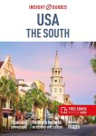 Insight Guides - Insight Guides Main Series- Insight Guides USA The South: Travel Guide with eBook