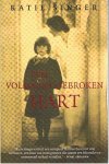Singer, Katie - Een volmaakt gebroken hart