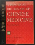 Nigel Wiseman, Feng Ye - A Practical Dictionary of Chinese Medicine 实用英文中医辞典