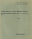 VERLINDE, A.D. - Eine Wanne aus dem vierzehnten Jahrhundert, gefunden in Dalfsen, im Vergleich mit rezenten Wannen.