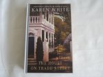White, Karen - The House on Tradd Street