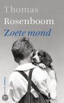 Rosenboom, Thomas - Zoete mond