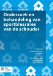 Patty Joldersma, Olivier Verborgt - Onderzoek En Behandeling Van Sportblessures Van de Schouder