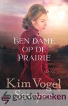 Vogel Sawyer, Kim - Een dame op de prairie *nieuw* - laatste exemplaar!