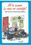 Ley, Gerd de (samensteller) - M'n zoon is me er eentje! - een bonte verzameling teksten